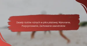 Zasady rzutów rożnych w piłce plażowej: Wykonanie, Pozycjonowanie, Zachowanie zawodników